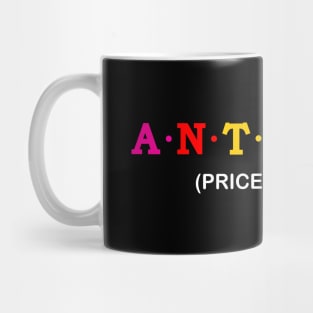 Anthony - Priceless One. Mug